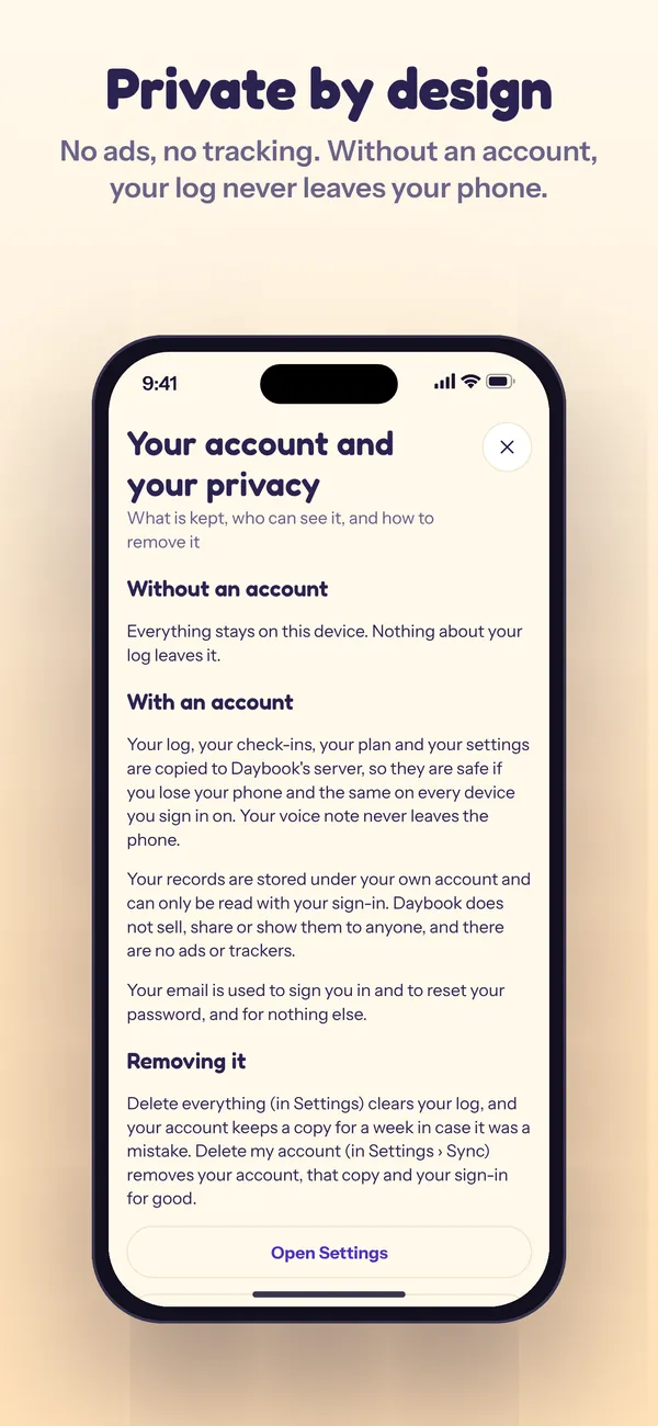 Privacy: no ads, no tracking, and without an account your log never leaves your phone.
